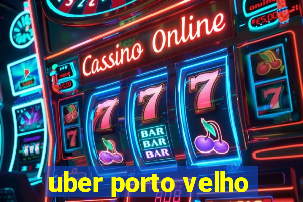 uber porto velho